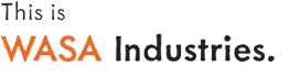 This is WASA Industries.